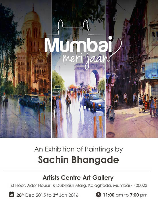 Invitation - Mumbai meri jaan Exhibition of Paintings by Sachin Bhangade