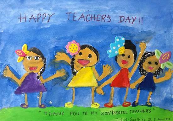 Painting  by Sai Nithya Geethika Thota - Thank you Dear Teachers
