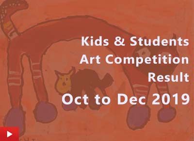 Kids & Students art competition result - Oct to Dec 2019