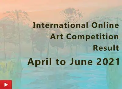 International online art competition result - April to June 21