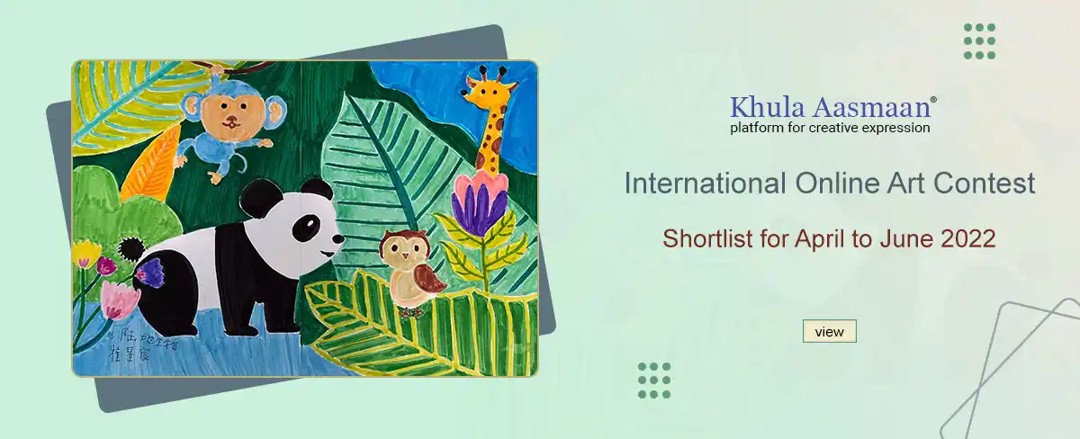 Khula Aasmaan art contest shortlist - April to June 2022