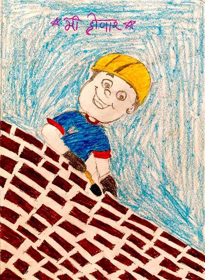 Painting by Prachi Rajivade - Dream to be construction contractor